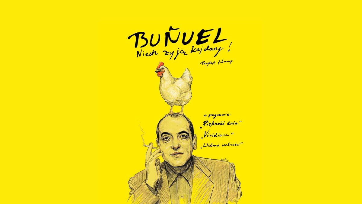 tło Bunuel. Niech żyją kajdany przegląd filmów 
